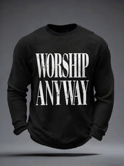 Men's Worship Anyway Print Waffle Long-Sleeve T-Shirt