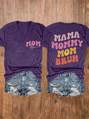 Women's Funny Mama Mommy Mom Bruh Mother's Day Gift Casual V-Neck Tee