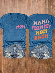 Women's Funny Mama Mommy Mom Bruh Mother's Day Gift Casual V-Neck Tee