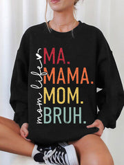Women's Funny Mom Life Ma Mama Mom Bruh Mother's Day Gift Casual Sweatshirt