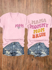Women's Funny Mama Mommy Mom Bruh Mother's Day Gift Casual V-Neck Tee