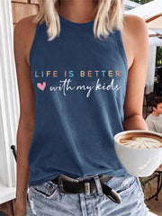 Women's Life Is Better With My Kids Mother's Day Gift Casual Vest