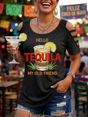 Women's Funny HELLO TEQUILA MY OLD FRIEND Cinco De Mayo Print Casual Top