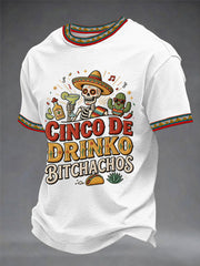 Men's Funny Cinco De Drinko Bitchachos Skeleton Print Casual Tee