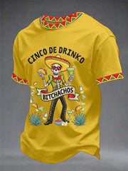 Men's Funny Cinco De Drinko Bitchachos Skull Print Tee