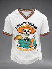 Men's Funny Cinco De Drinko Bitchachos Skeleton Print Casual V-Neck Tee