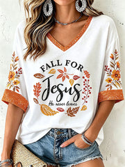 Women's Fall For Jesus He Never Leaves T-Shirt