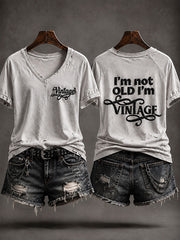 Women's 'I'm Not Old,I'm Vintage' Casual T-shirt