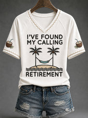 Women's 'I've Found My Calling—— Retired' T-shirt