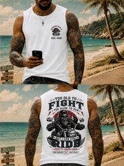 Men's 'too old to fight too slow to run' Vests