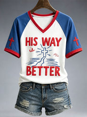 Women's His Way Is Better T-shirt