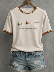 Women's Every Little Thing Is Gonna Be All Right T-Shirt