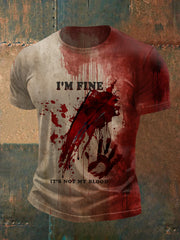 Men's Funny Halloween I'm Fine It's Not My Blood Bloodstained Print Casual Tee