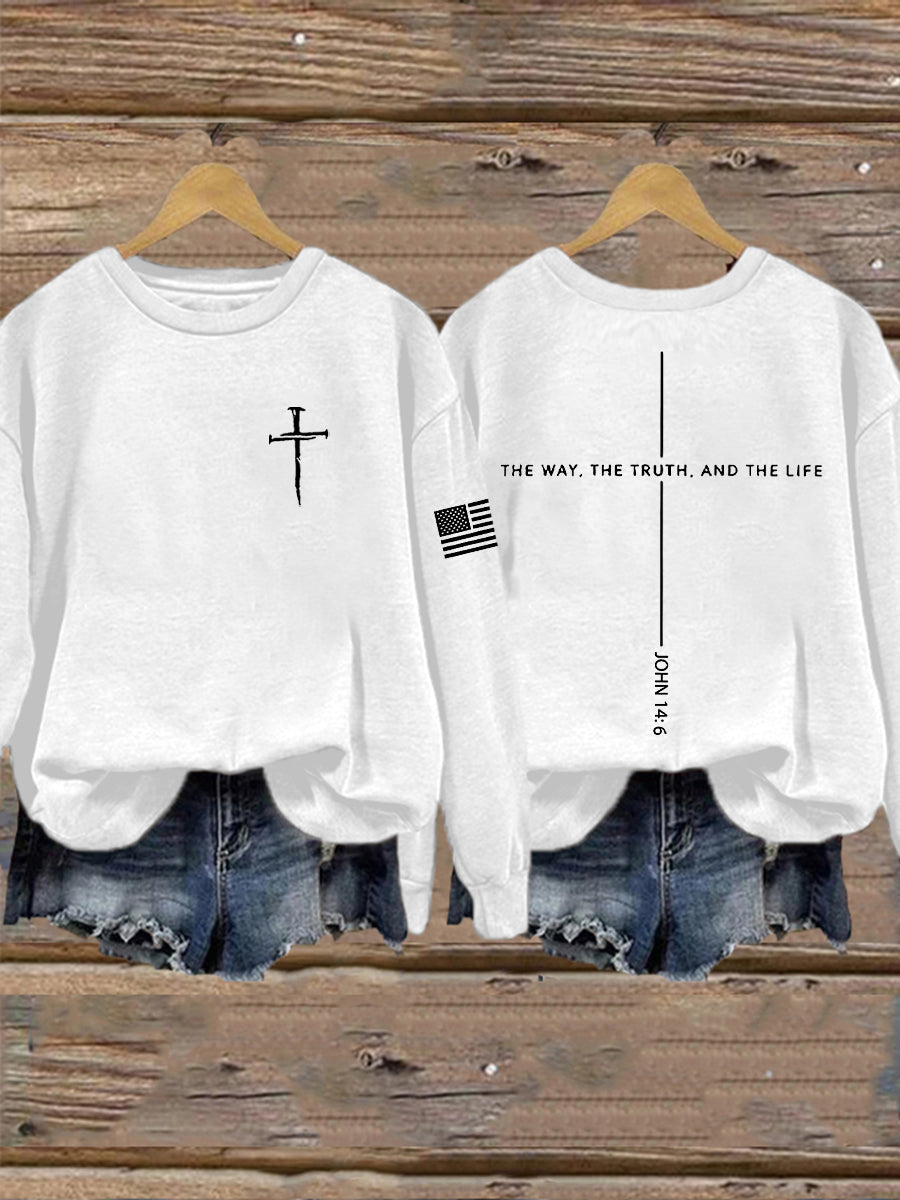 Women's Jesus The Way The Truth The Life John 14:6 Christian Cross Sweatshirt