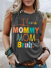 Women's Funny Mama Mommy Mom Bruh Mother's Day Gift Casual Tank Top