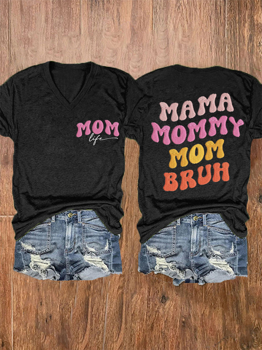 Women's Funny Mama Mommy Mom Bruh Mother's Day Gift Casual V-Neck Tee