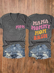 Women's Funny Mama Mommy Mom Bruh Mother's Day Gift Casual V-Neck Tee