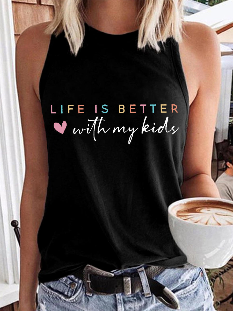 Women's Life Is Better With My Kids Mother's Day Gift Casual Vest