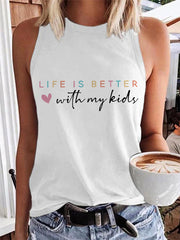 Women's Life Is Better With My Kids Mother's Day Gift Casual Vest