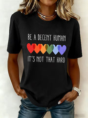 Women's Retro Be A Decent Human It's Not That Hard Print Short Sleeve T-Shirt