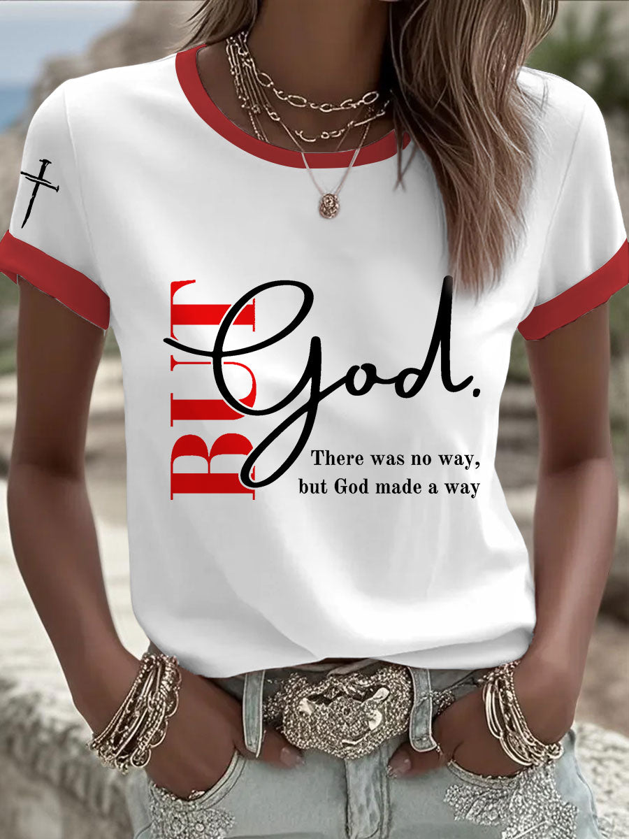 Women's "But God" Printed Casual T-Shirt