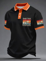 Men's “Dad Tax” Father's Day Fun Casual T-shirt