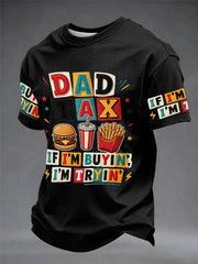 Men's “Dad Tax” Father's Day Fun Casual T-shirt