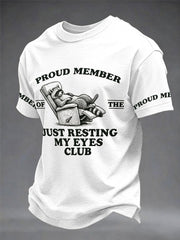 Men's “Just Resting My Eyes Club ” Father's Day Fun Casual T-shirt