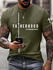 Men's Fatherhood is Kingdom Work Print T-Shirt
