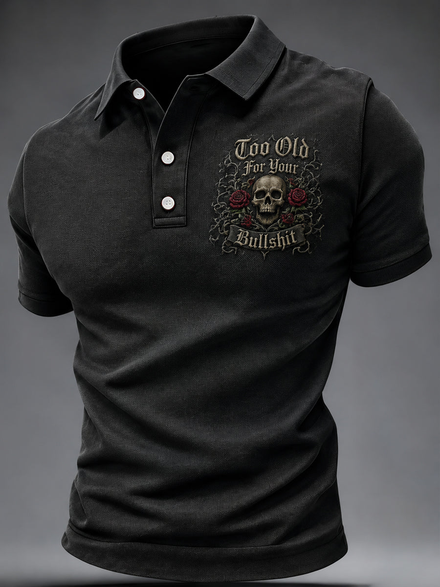 Men's Too Old For Your Bullshit Print Casual Top