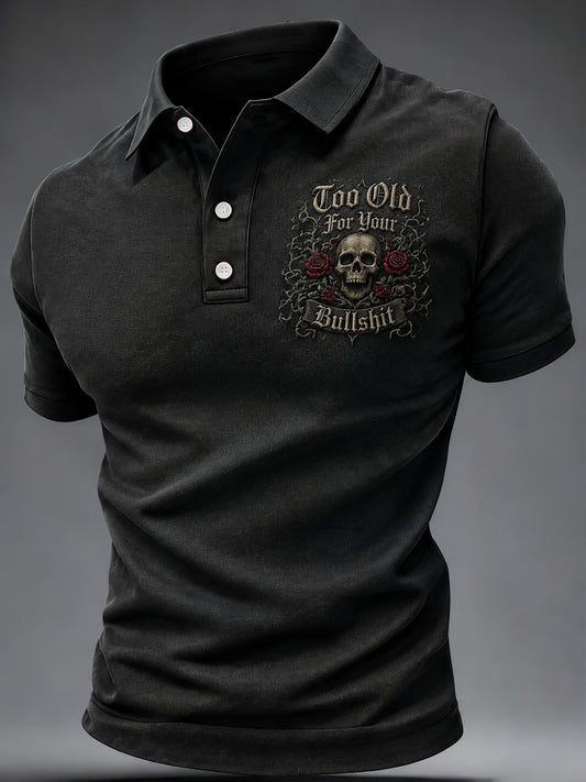Men's Too Old For Your Bullshit Print Casual Top