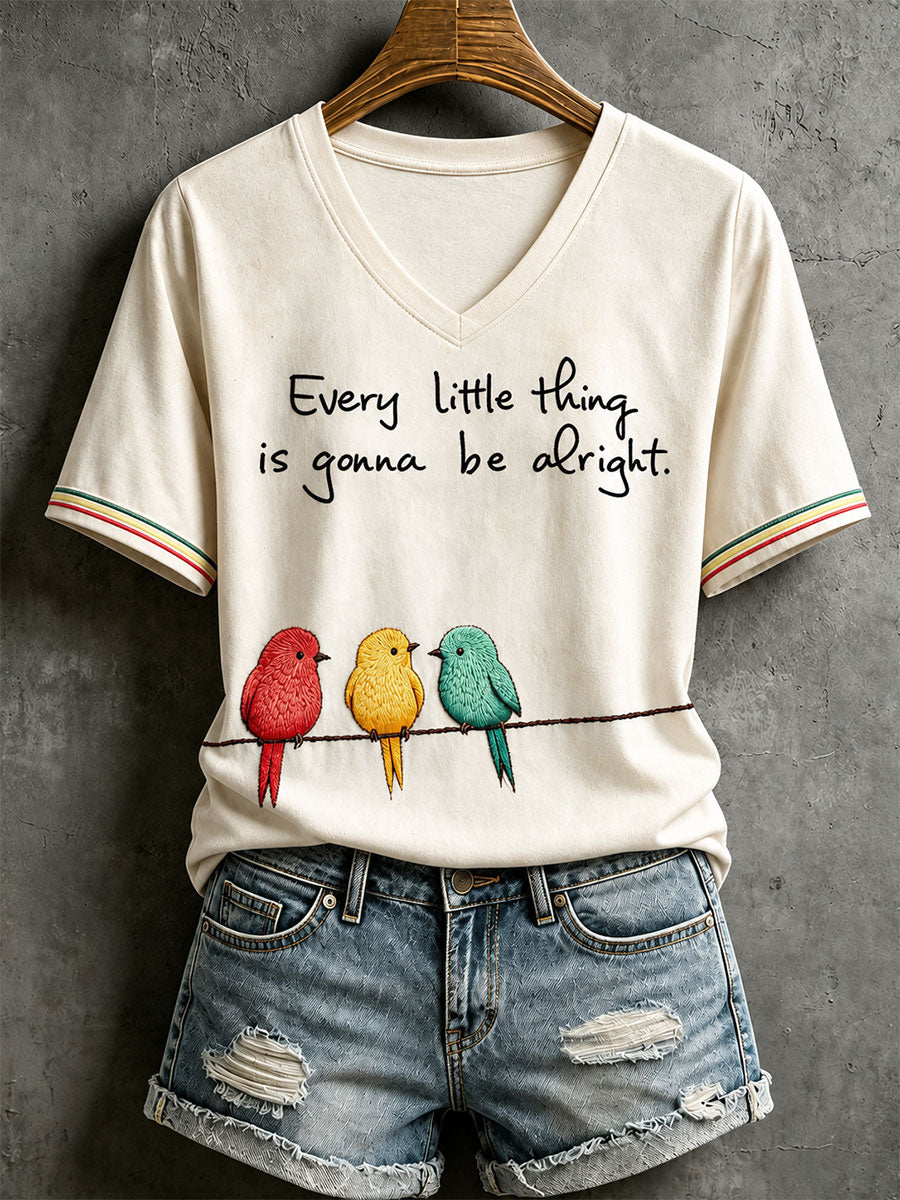 Women's Every Little Thing Is Gonna Be Alright T-shirt