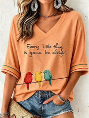 Women's Every Little Thing Is Gonna Be All Right T-Shirt