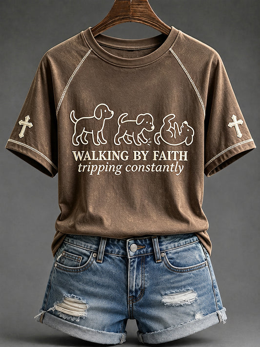 Women's Walking By Faith Tripping Constantly Funny Cute Puppy Dog Print Short Sleeve T-shirt