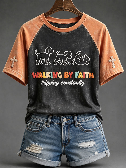Women's Walking By Faith Tripping Constantly Funny Christian Dog Print Round Neck Short Sleeve T-shirt