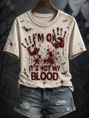 Women's I'm Fine It's Not My Blood Print Casual Tee