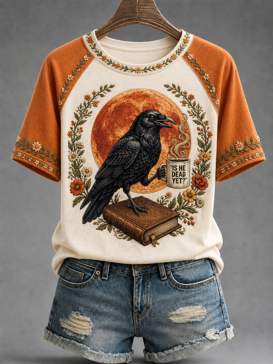 Women's Is He Dead Yet? Funny Dark Humor Raven Print Tee