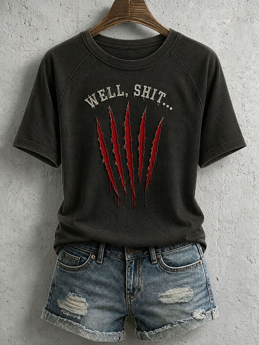 Women's Well Shit Bloodstain T-Shirt