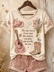 Women's "The way I see it, if you want the rainbow, you gotta put up with the rain" T-shirts