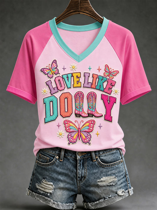 Women's Love Like Dolly Country Music Legend Tribute Half-Sleeves V-Neck Tee