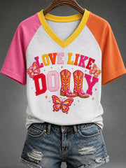 Women's Love Like Dolly Country Music Legend Tribute Half-Sleeves V-Neck Tee