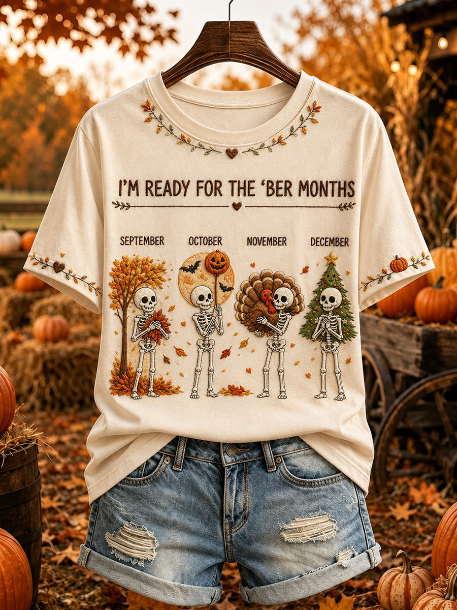 Women's I'm Ready For The 'ber Months Skeleton Print Short-sleeved T-shirt