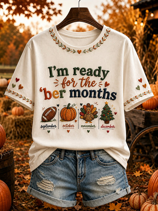 Women's Vintage I'm Ready For The 'ber Months Print Short-sleeved T-shirt