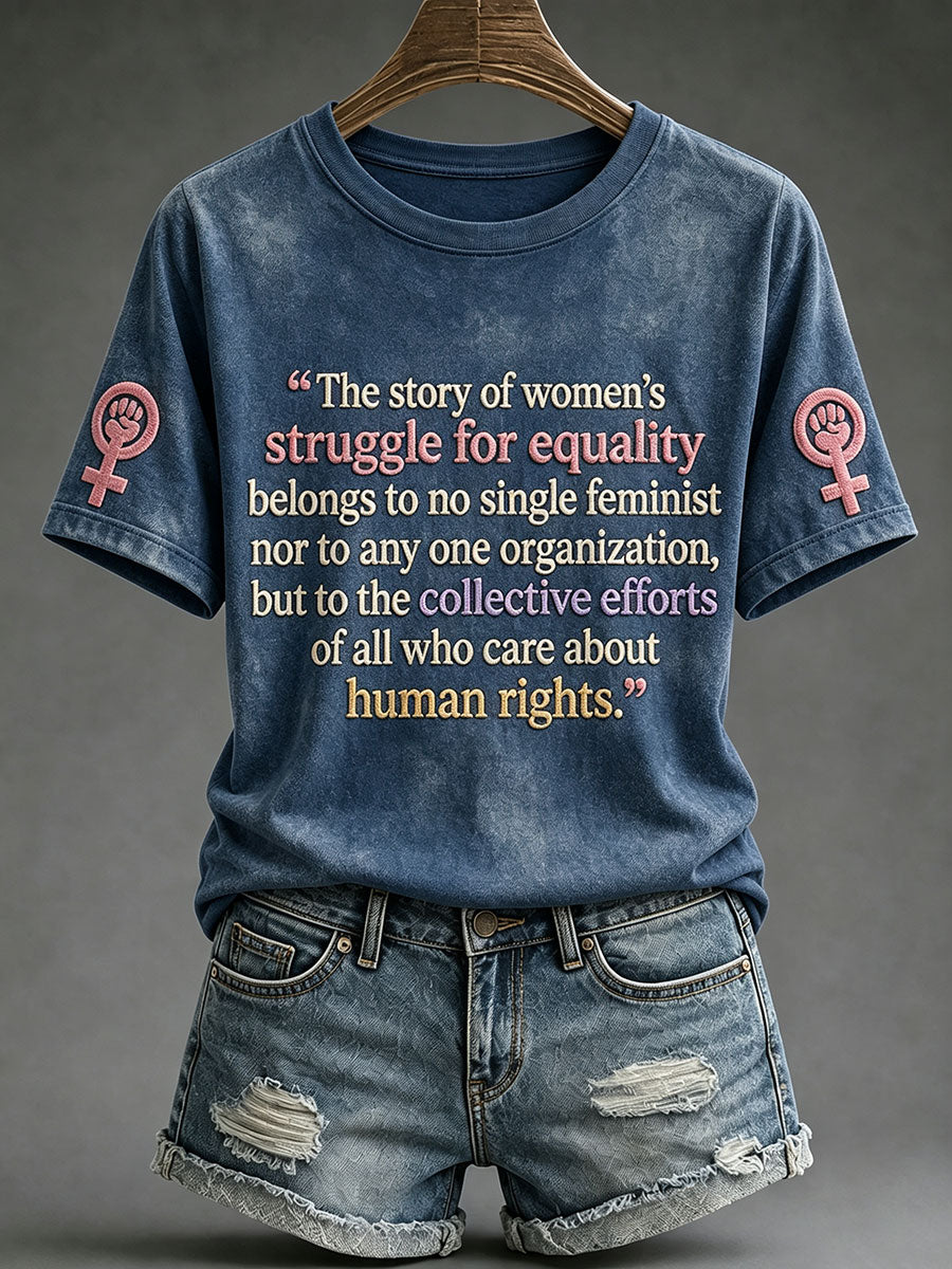 Women's Struggle for Gender Equality T-Shirts