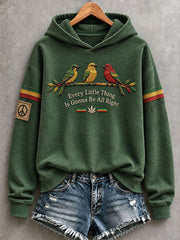 Women's Every Little Thing Is Gonna Be All Right Hoodie